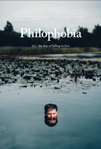 Филофобия (2019)